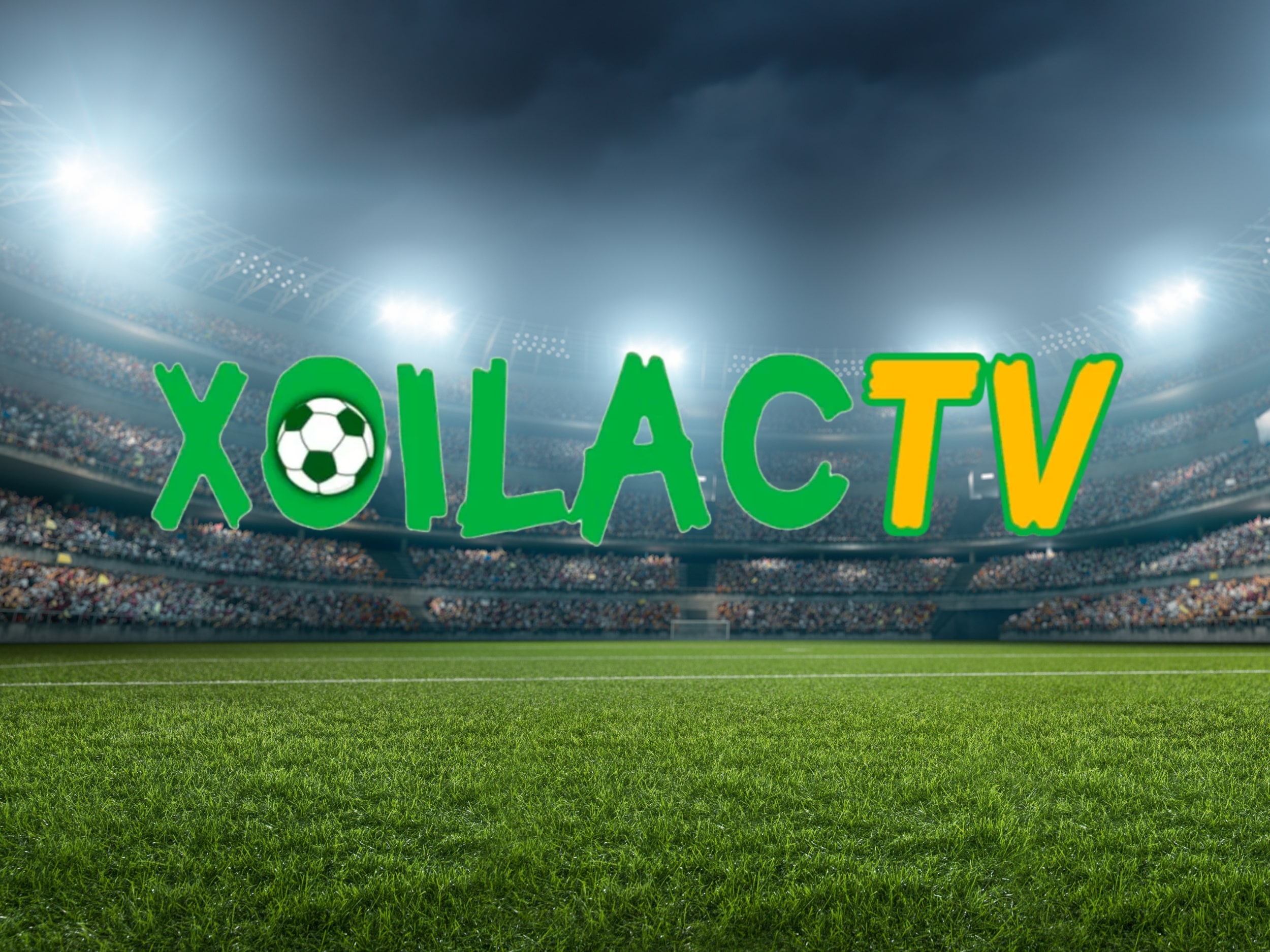 XoilacTV - Khát khao mang đến một sân chơi trực tuyến dành cho người hâm mộ trái bóng tròn.